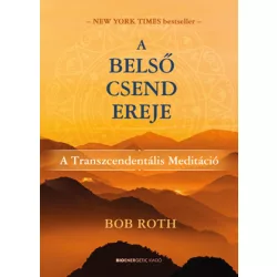 A belső csend ereje