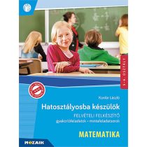   Hatosztályosba készülök - Matematika - Felvételi felkészítő