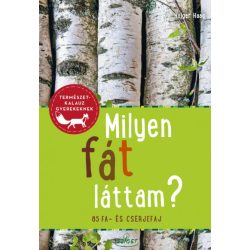 Milyen fát láttam? - 85 fa- és cserjefaj
