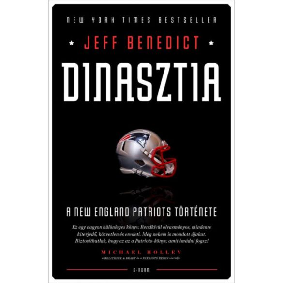 Dinasztia - A New England Patriots története