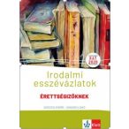   Irodalmi esszévázlatok érettségizőknek közép- és emelt szinten