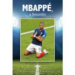 MBAPPÉ, a fenomén