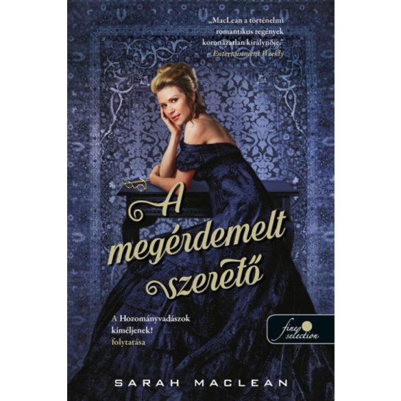 A megérdemelt szerető (A szerencsejáték szabályai 2.) - Önállóan is olvasható!