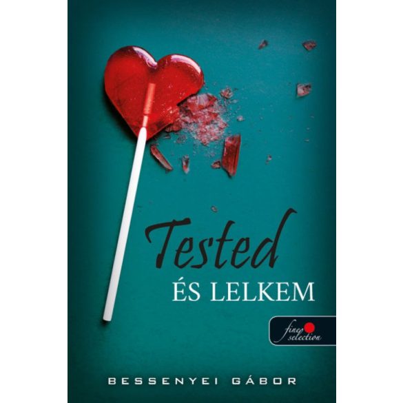 Tested és lelkem