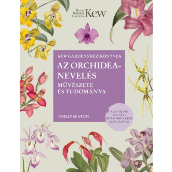 Az orchideanevelés művészete és tudománya