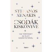 Csodák kiskönyve - 102 történet az élet szeretetéről