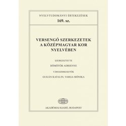 Versengő szerkezetek a középmagyar kor nyelvében