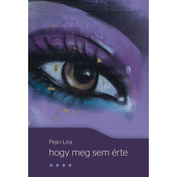 hogy meg sem érte