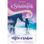 Disney - A Sohalányok 4. - Vágta a ködben