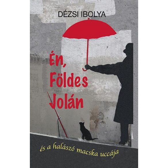 Én, Földes Jolán