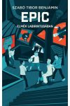 EPIC 2 - Elmék labirintusában