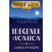 Nancy Drew naplója 2 - Idegenek a vonaton