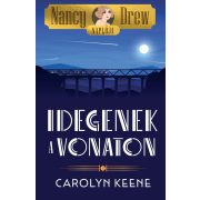 Nancy Drew naplója 2 - Idegenek a vonaton