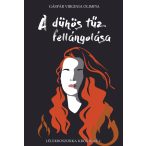 A dühös tűz fellángolása