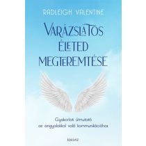 Varázslatos életed megteremtése