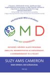Suzy Amis Cameron - OMD - Változtasd meg a világot napi 1 étkezéssel