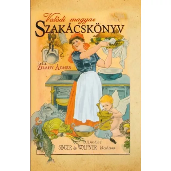 Valódi magyar szakácskönyv
