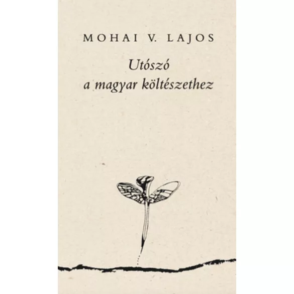 Utószó a magyar költészethez