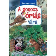 Tony Wolf mesél 5. - A gonosz óriás vára