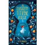 Az elveszett titkok kertje