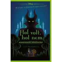 Sorsfordító történetek - Hol volt, hol nem - Disney