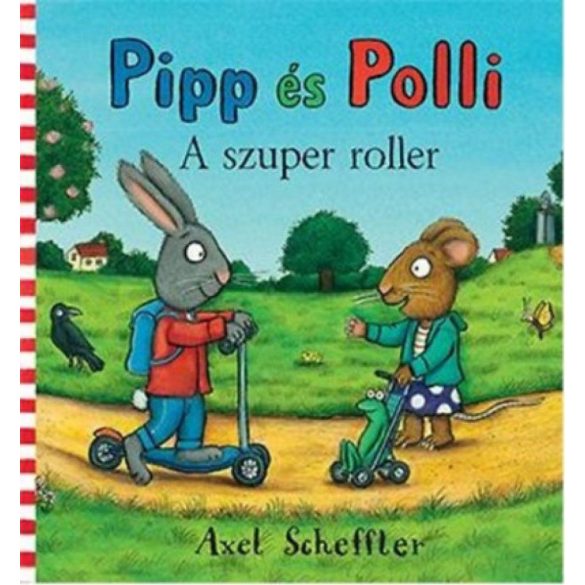 Pipp és Polli - A szuper roller (lapozó)