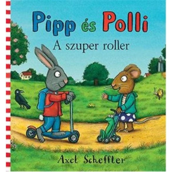 Pipp és Polli - A szuper roller (lapozó)