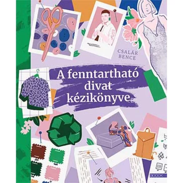 A fenntartható divat kézikönyve