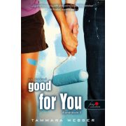 Good For You - Jó neked (A sorok között 3.)