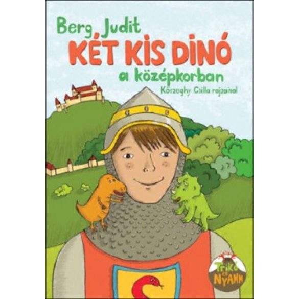 Két kis dínó a középkorban