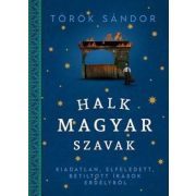 Halk magyar szavak