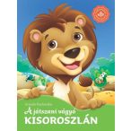 A játszani vágyó kisoroszlán – Kedvenc állatmeséim