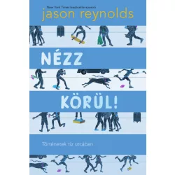 Nézz körül! - Történetek tíz utcában