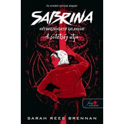 Sabrina hátborzongató kalandjai 3. A Sötétség Útja