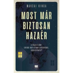 Most már biztosan hazaér