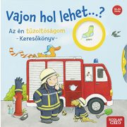 Vajon hol lehet...? Az én tűzoltóságom – Keresőkönyv
