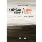 A művészet világa – a lélek oázisa