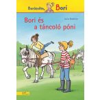 Bori és a táncoló póni (Bori regény 17.)