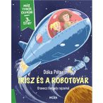 Írisz és a robotgyár - Már tudok olvasni - 3 szint