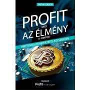 Profit vagy az élmény a fontos?