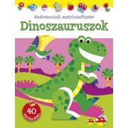Kedvenceink matricásfüzete - Dinoszauruszok