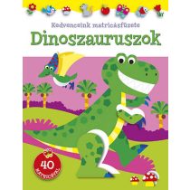 Kedvenceink matricásfüzete - Dinoszauruszok