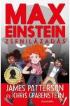 Max Einstein: Zsenilázadás