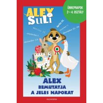 Alex Suli - Alex bemutatja a jeles napokat