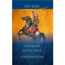 Ősnépeink műveltsége