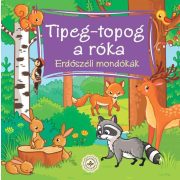 Tipeg-topog a róka – Erdőszéli mondókák