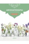 Aromaterápia (3. kiadás)