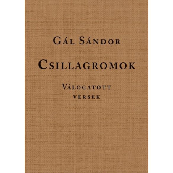 Csillagromok - Válogatott versek