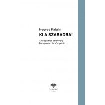   Ki a szabadba! - 130 izgalmas tanösvény Budapesten és környékén