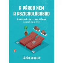 A párod nem a pszichológusod